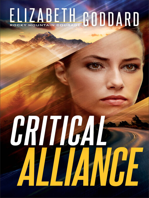 Title details for Critical Alliance by Elizabeth Goddard - Wait list